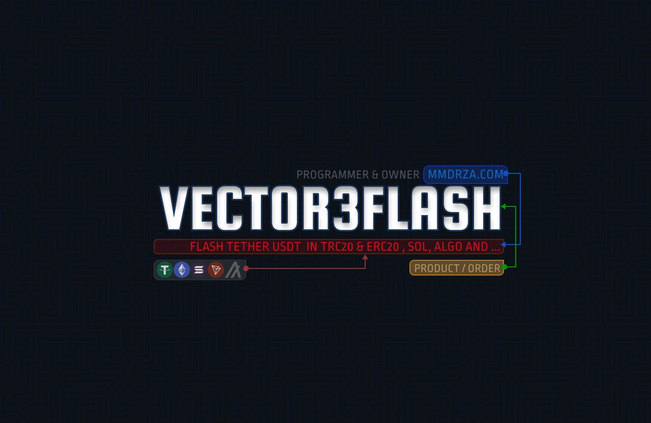 Vector3flash pro 1. 0. 3 cover post and product product starter version vector3flash for flashing tether usdt on trc20 erc20 peg bep20 sol , algo , tezos